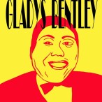 a yellow background with a red outline of Gladys Bentley's face with the text "from the serios The Life and Times of Butch Dykes Gladys Bentley Issue 3 Vol 1 2009"